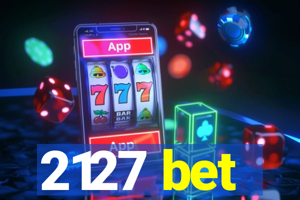 2127 bet